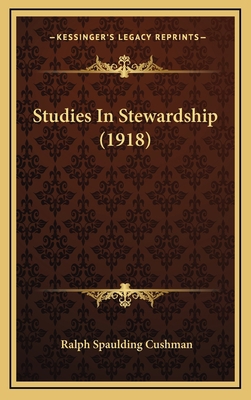 Studies In Stewardship (1918) 1169113001 Book Cover