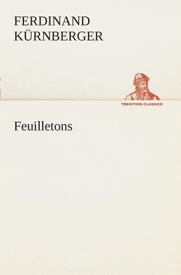 Feuilletons [German] 3849530922 Book Cover