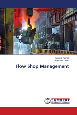 Flow Shop Management 620780905X Book Cover