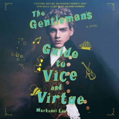 The Gentleman's Guide to Vice and Virtue Lib/E 1538439115 Book Cover