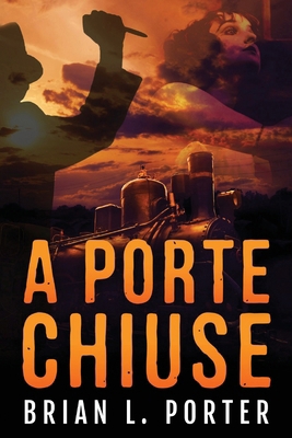 A Porte Chiuse [Italian] [Large Print] 4824156769 Book Cover
