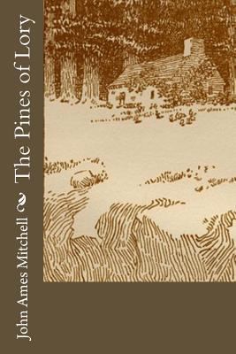 The Pines of Lory 1541338073 Book Cover