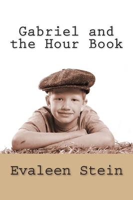 Gabriel and the Hour Book 1482037017 Book Cover