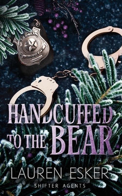 Handcuffed to the Bear B0CYXF7B8K Book Cover