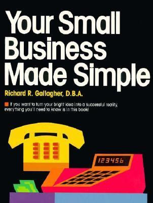 Your Small Business Made Simple 0385237421 Book Cover