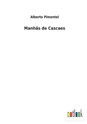 Manhãs de Cascaes [Spanish] 3752492309 Book Cover
