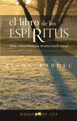 El libro de los ESPIRITUS (2a edicion) [Spanish] 8496595250 Book Cover
