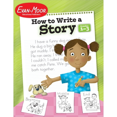 How to Write a Story, Grades 1-3 1557998019 Book Cover