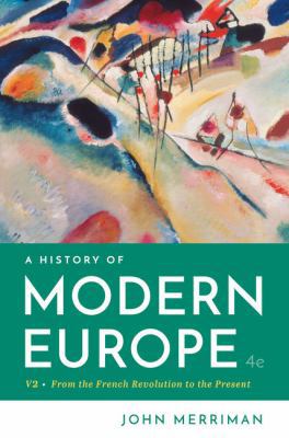 A History of Modern Europe 0393667383 Book Cover