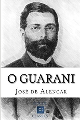 O Guarani de Jos? de Alencar: Romance brasileiro [Portuguese] B085RNT244 Book Cover
