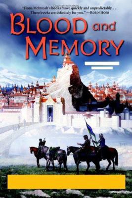 Blood and Memory: The Quickening Book Two 0060747587 Book Cover
