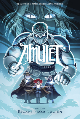 Escape from Lucien: A Graphic Novel (Amulet #6)... 0545848997 Book Cover