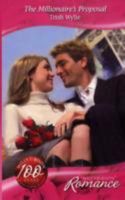 The Millionaire's Proposal (Romance) 026386538X Book Cover