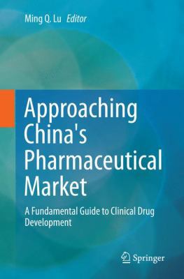 Approaching China's Pharmaceutical Market: A Fu... 3319365711 Book Cover