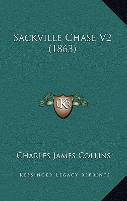 Sackville Chase V2 (1863) 1165029510 Book Cover