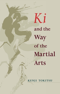 KI and the Way of the Martial Arts B008YF8W1C Book Cover