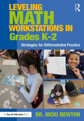 Leveling Math Workstations in Grades K-2: Strat... 0367137941 Book Cover