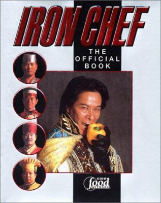 Iron Chef: The Official Book B0006IWYRS Book Cover