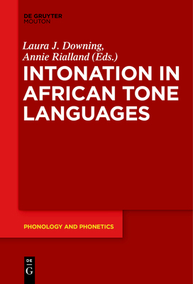 Intonation in African Tone Languages 311061071X Book Cover