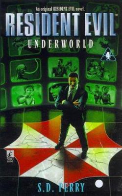 Underworld (Resident Evil #4) 0671024426 Book Cover