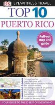 Top 10 Puerto Rico (Eyewitness Top 10 Travel Gu... 0756670519 Book Cover
