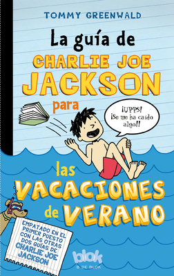 La Guía de Charlie Joe Jackson Para Las Vacacio... [Spanish] 8415579977 Book Cover