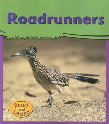 Roadrunners (My Big Backyard) 1403457360 Book Cover