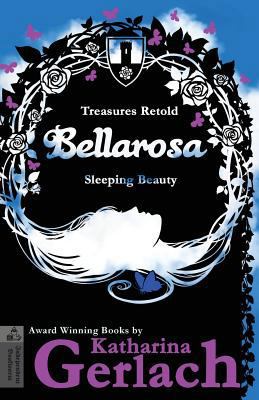 Bellarosa: Sleeping Beauty 3956810600 Book Cover