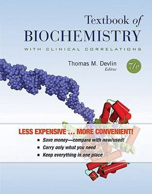 Textbook of Biochemistry with Clinical Correlat... B0072Q7ZGM Book Cover