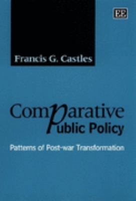 Comparative Public Policy: Patterns of Post-War... 1858988233 Book Cover