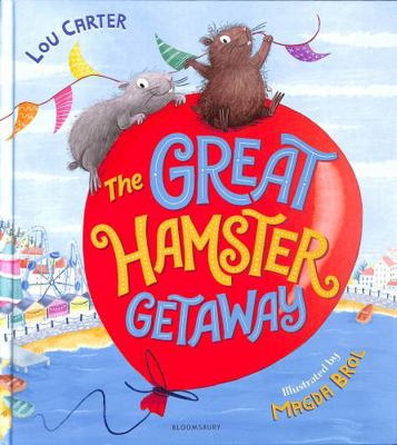 Great Hamster Getaway 1408878917 Book Cover