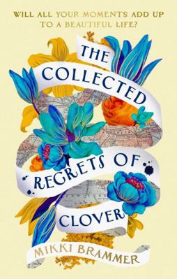The Collected Regrets of Clover 0143779001 Book Cover
