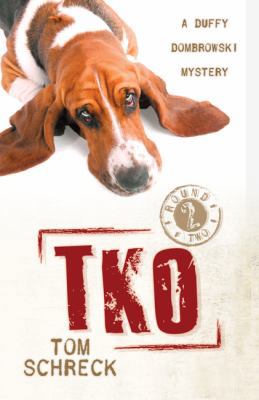 TKO (A Duffy Dombrowski Mystery) 0738711217 Book Cover