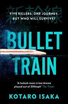 Bullet Train: Now a Major Film 1529113393 Book Cover