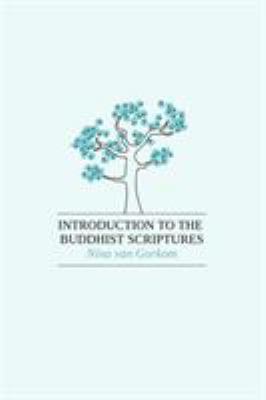Introduction to the Buddhist Scriptures 1897633351 Book Cover