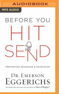 Before You Hit Send: Preventing Headache and He... 1536693111 Book Cover