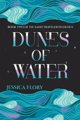 Dunes of Water 1953491855 Book Cover