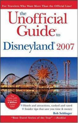 The Unofficial Guide to Disneyland, 2007 0471790346 Book Cover