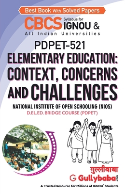 PDPET-521 Elementary Education: Context, Concer... 9388149246 Book Cover