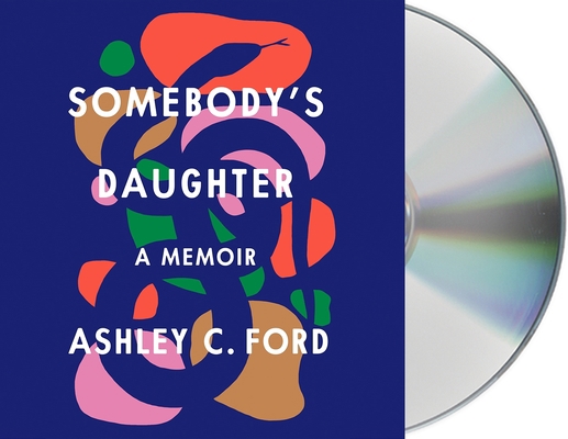 Somebody's Daughter: A Memoir 1250804094 Book Cover