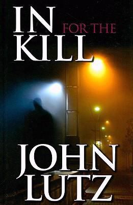 In for the Kill [Large Print] 1597227242 Book Cover