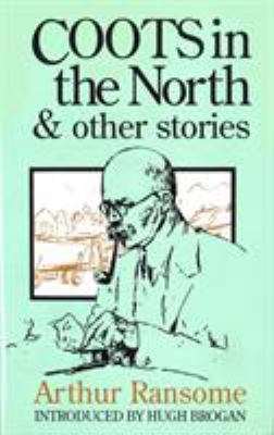 Coots in the North & other stories 0224026054 Book Cover