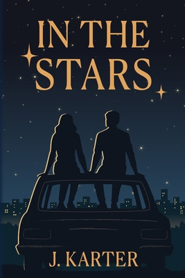 In The Stars B0FQ3Z4PWT Book Cover