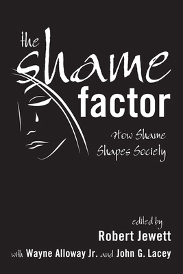 The Shame Factor 1498213340 Book Cover