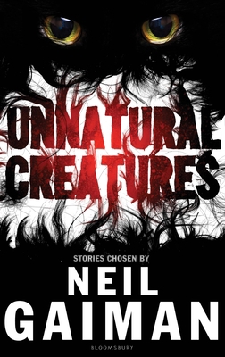 Unnatural Creatures 140884544X Book Cover
