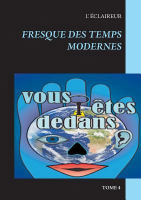 Fresque des temps modernes [French] 2322104019 Book Cover