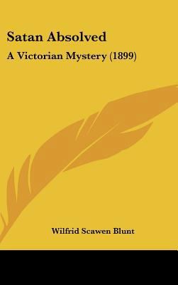 Satan Absolved: A Victorian Mystery (1899) 1161799052 Book Cover