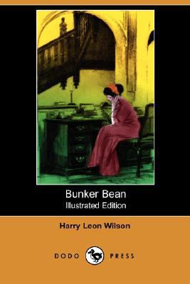 Bunker Bean (Illustrated Edition) (Dodo Press) 1406564834 Book Cover