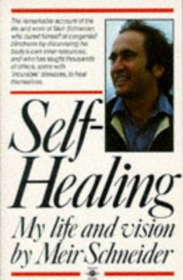 Self-Healing: My Life and Vision 0140191275 Book Cover