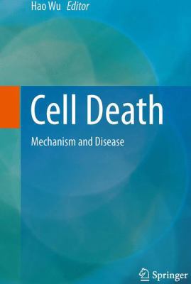 Cell Death: Mechanism and Disease 1493943251 Book Cover